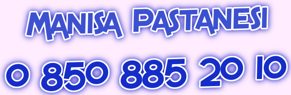 Manisa Pastane telefonu numaras pastane telefonu 0 850 885 20 10 ya pasta eitleri gnder yolla